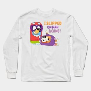 i slipped on my beans Long Sleeve T-Shirt